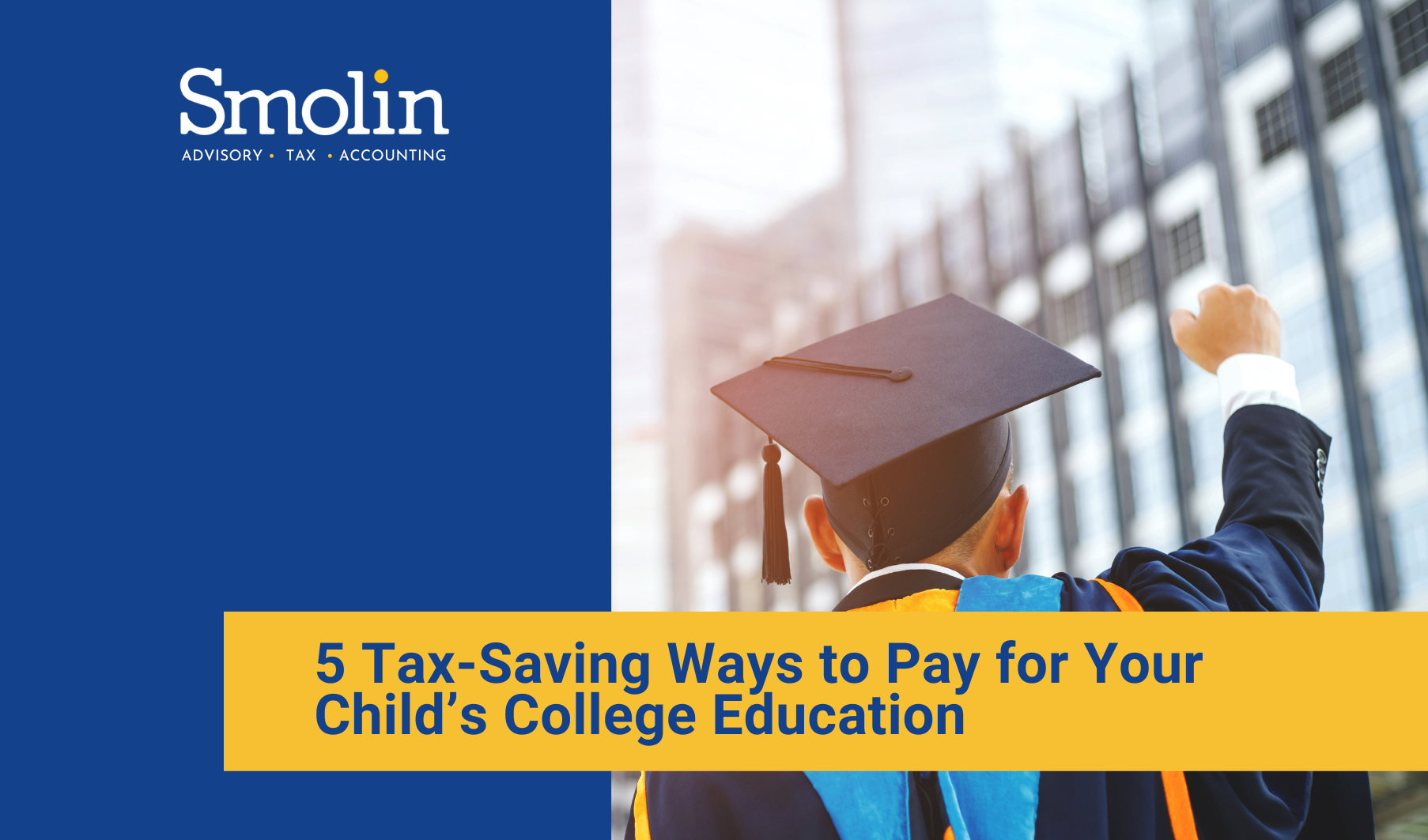 5-tax-saving-ways-to-pay-for-your-child-s-college-education