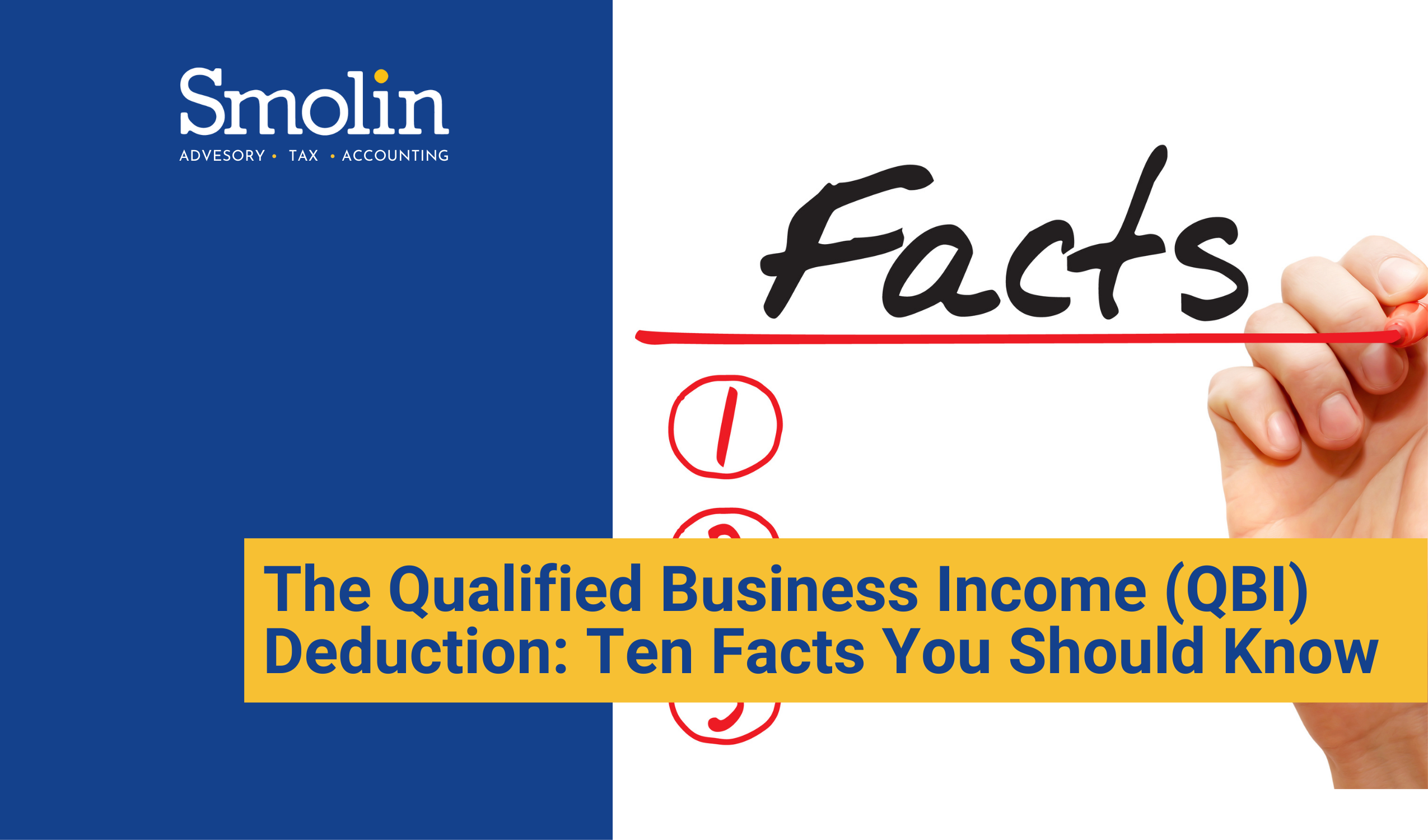 The Qualified Business (QBI) Deduction Ten Facts You Should