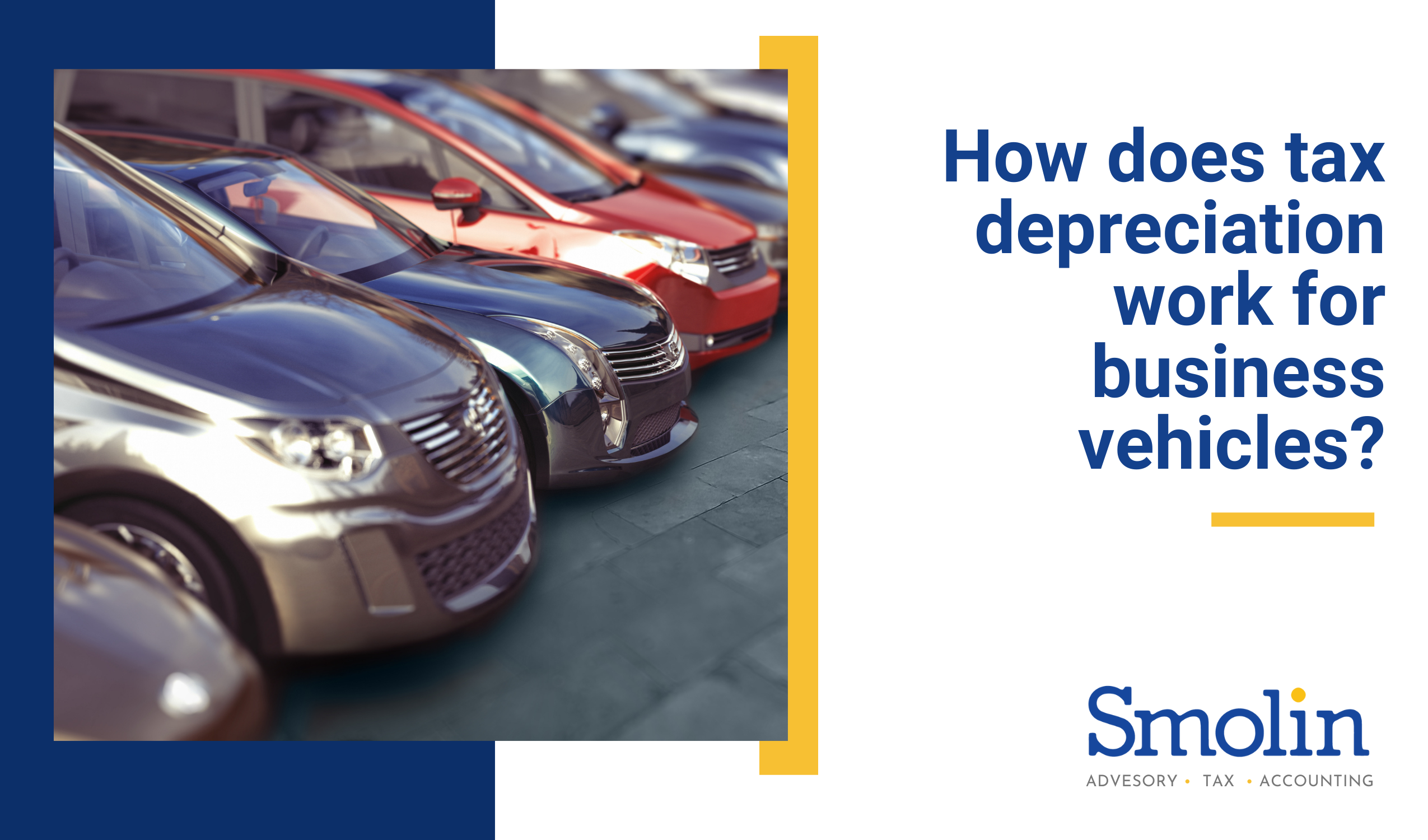 How does tax depreciation work for business vehicles? | Smolin Lupin